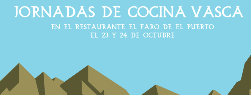 Jornadas Gastronómicas De La Sal y El Estero | Jornadas de Cocina Vasca